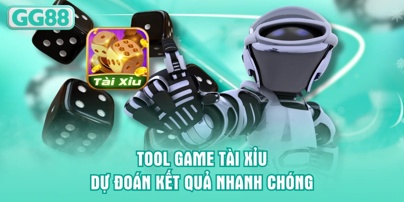 Tool game Tài Xỉu dự đoán kết quả nhanh chóng